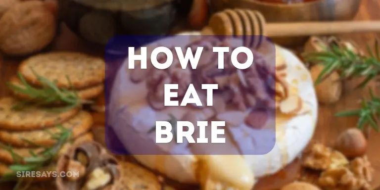 how to eat brie