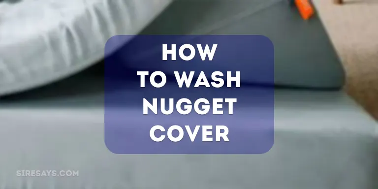 how to wash nugget cover